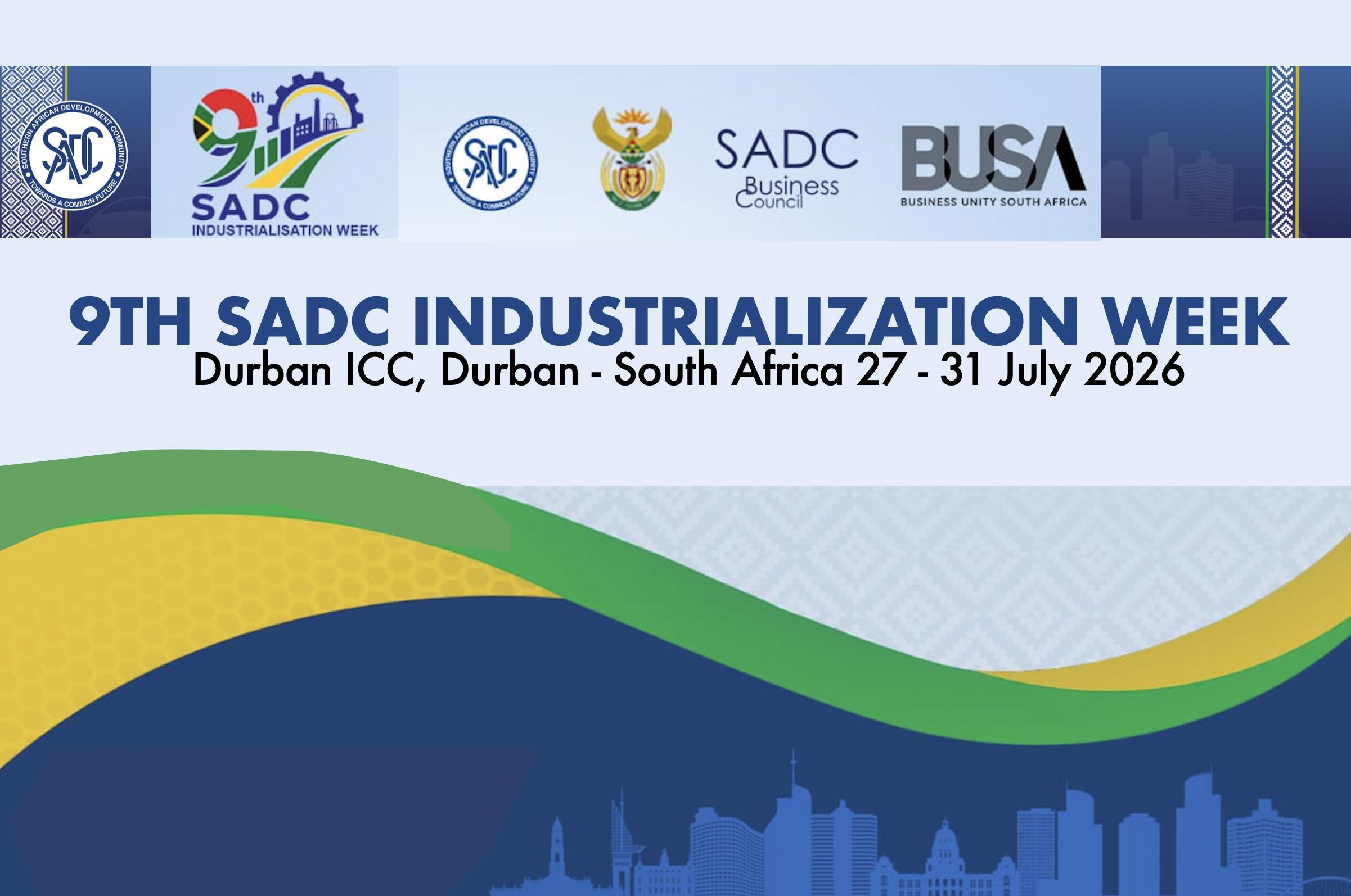 SADC to hold the 9th Industrialization Week in Durban, South Africa from 27 - 31 July 2026