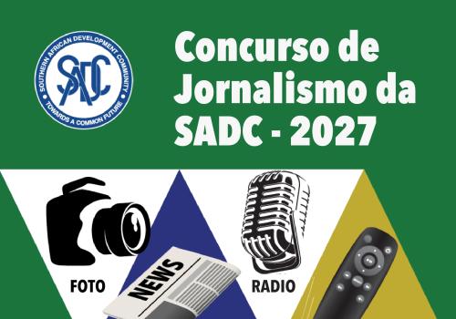 Convite à Apresentação de Candidaturas aos Prémios de Comunicação Social da SADC, Edição de 2027