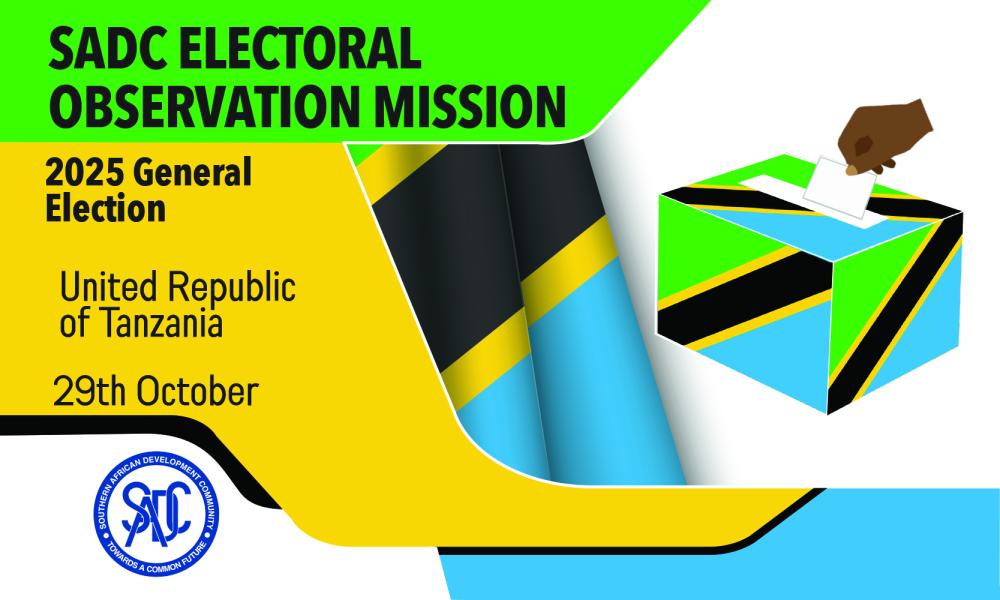 SADC Electoral Observation Mission to the 2025 General Election of the United Republic of Tanzania scheduled for 29th October 2025