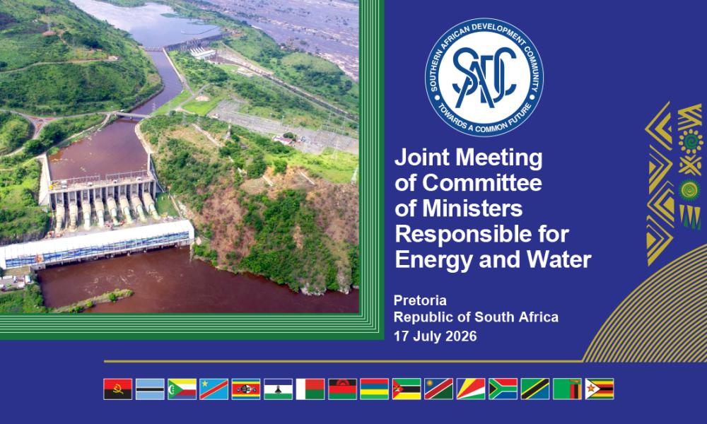 Ministers responsible for Energy and Water will convene a Joint Meeting from 14 to 17 July 2026 in Pretoria, Republic of South Africa, in a hybrid format to deliberate on strategic issues aimed at strengthening regional energy security, improving water resource management, and accelerating sustainable socio-economic development across the SADC region.